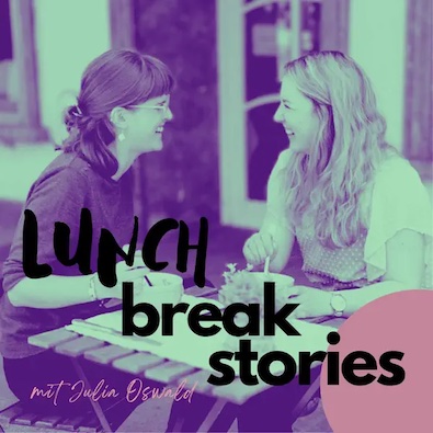 Zotter, Zukunft & ein bisschen Mond: Julia Zotter im Lunch Break Stories Podcast